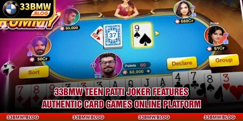 33BMW Teen Patti Joker features authentic card games online platform