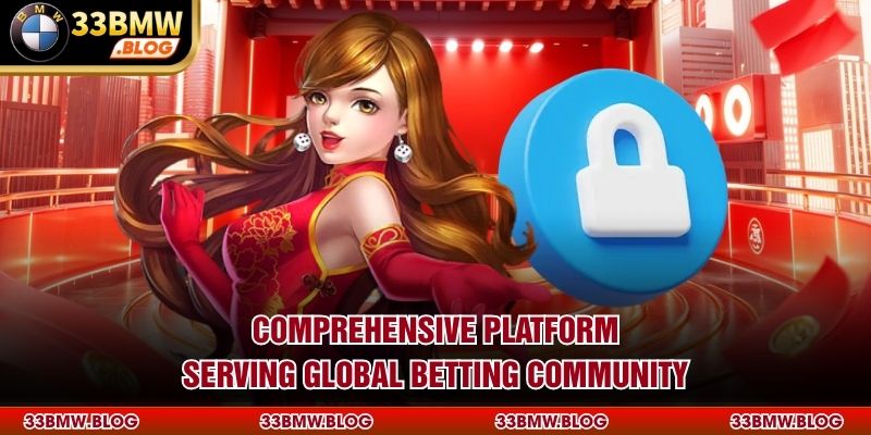Comprehensive platform serving global betting community