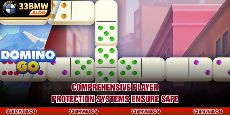 Comprehensive player protection systems ensure safe