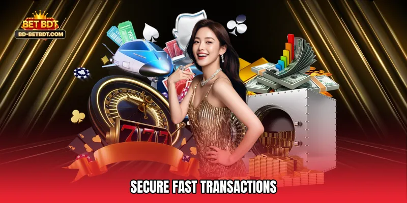 Secure Fast Transactions