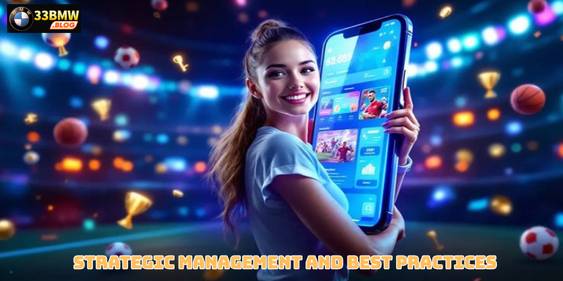 Strategic Management and Best Practices